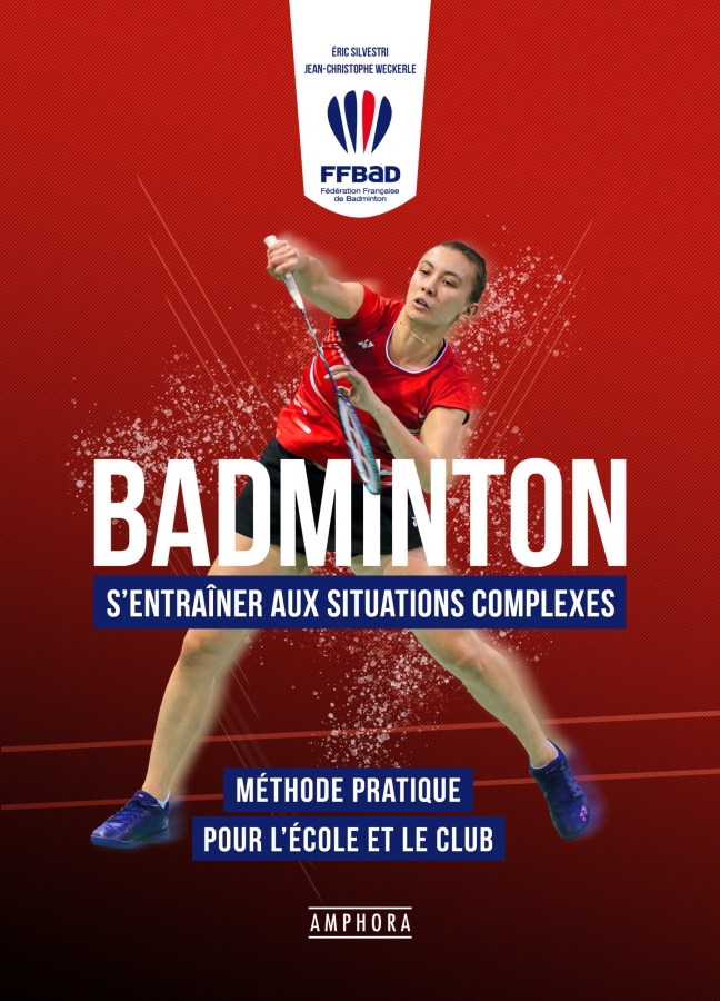 FFBAD - S'entraîner aux situations complexes
