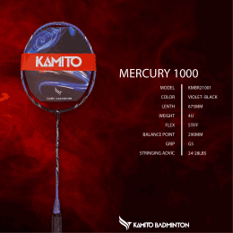 Raquette de badminton KAMITO MERCURY 1000 4U (non cordée)
